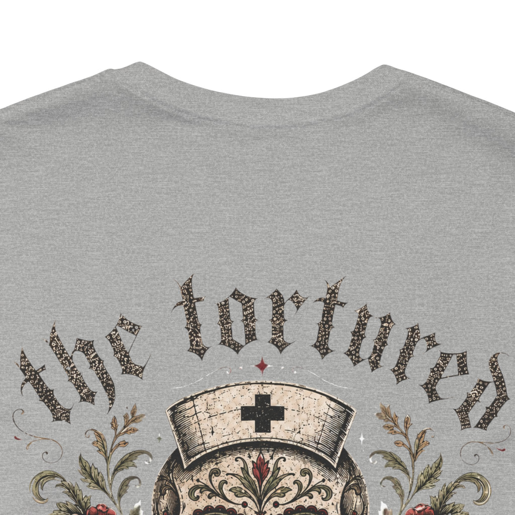 The Tortured Nurses Tee | Gothic Nurse Skull Shirt | Vintage Tattoo Medical Graphic Tee