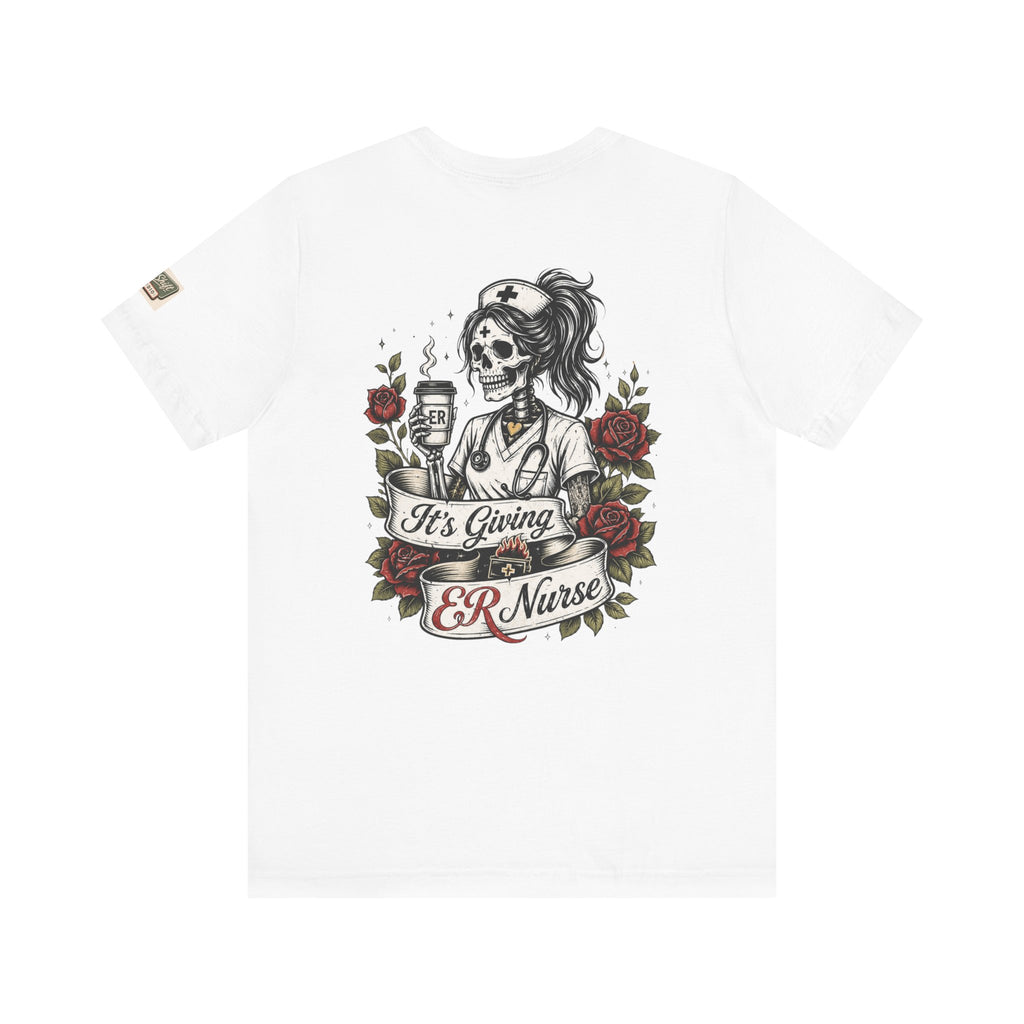 ER Nurse Skull Tee — "It's Giving ER Nurse" Graphic T-Shirt