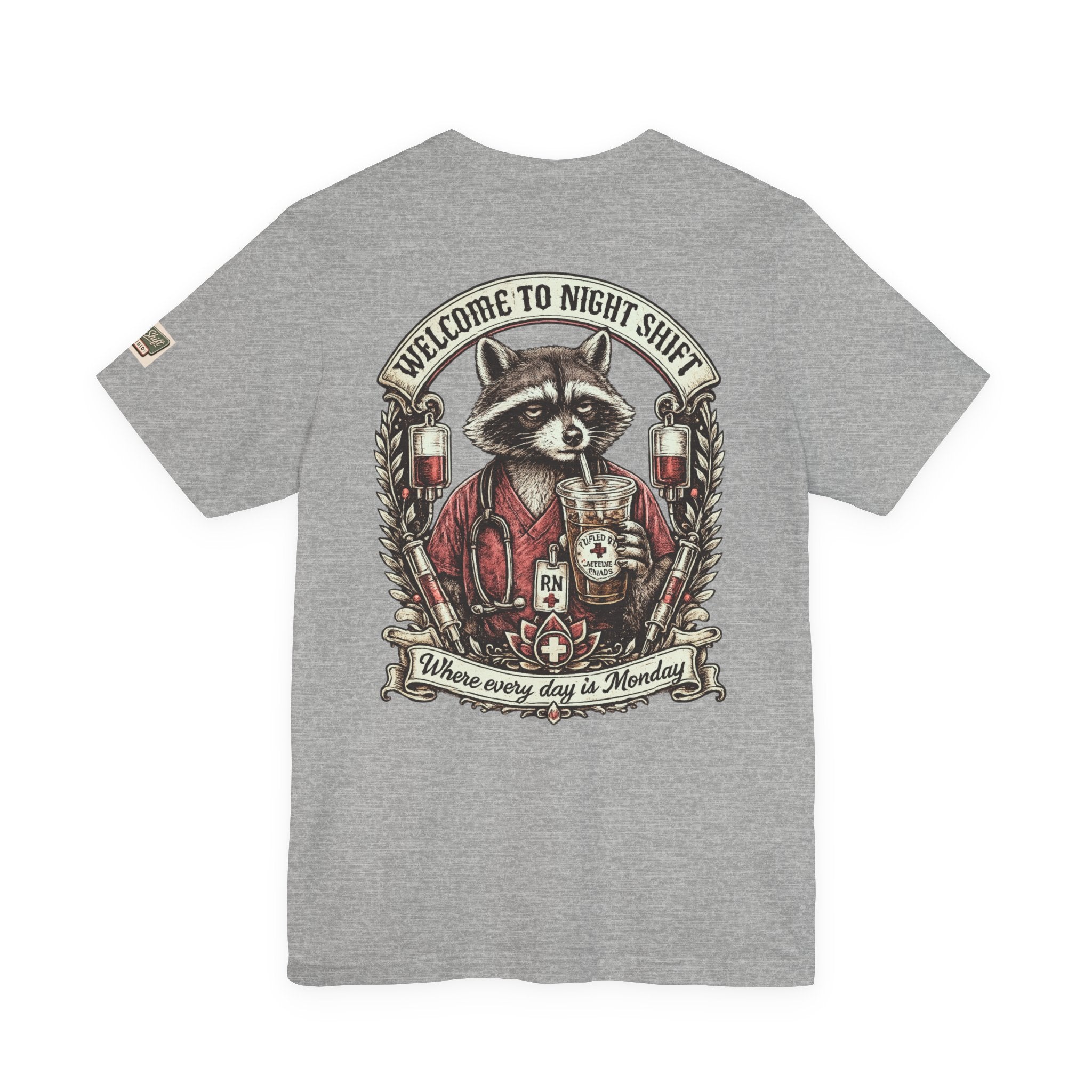Night Shift Raccoon Nurse T-Shirt — "Welcome to Night Shift" Work Tee for Nurses & Healthcare
