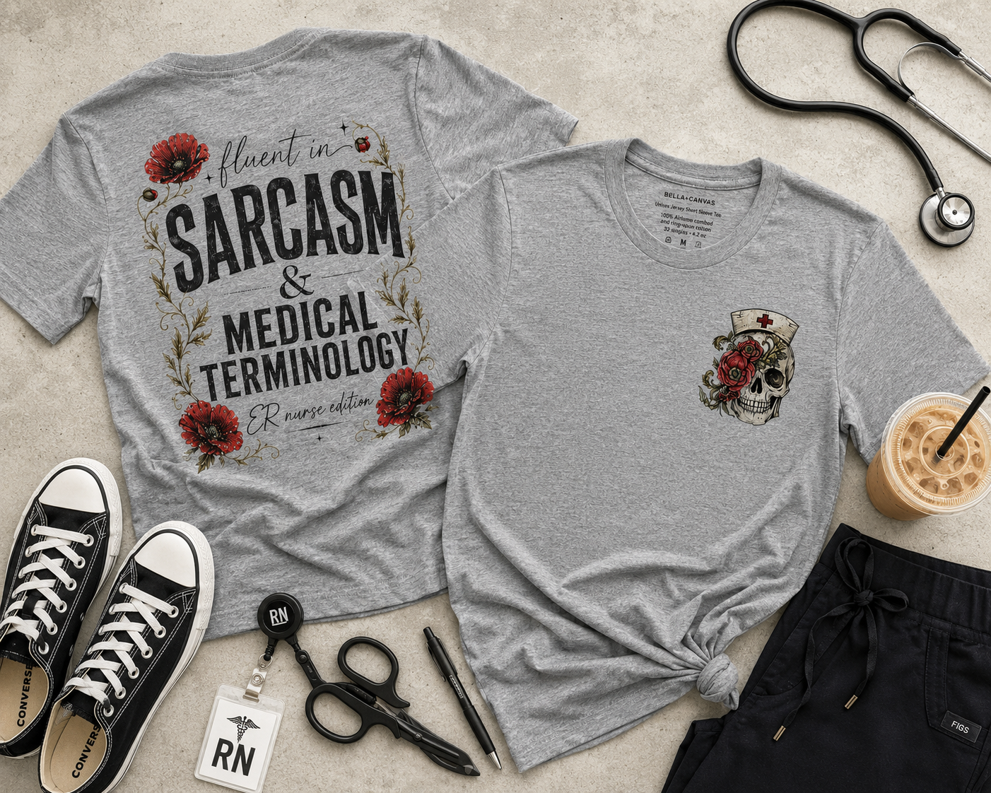 Fluent in Sarcasm & Medical Terminology Nurse Shirt | ER Nurse Graphic Tee | Funny Nurse Gift | Medical Humor Shirt | Bella Canvas 3001 | RN Gift