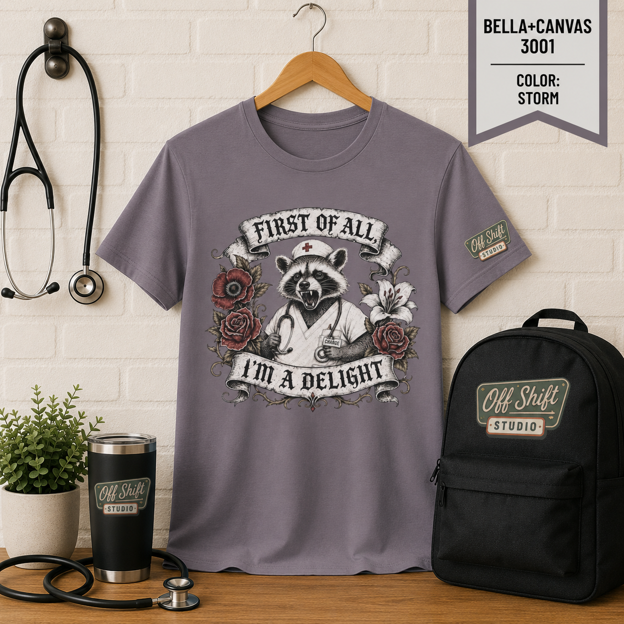 First of All I'm a Delight Shirt | Funny Nurse Shirt | Sarcastic Healthcare Worker Tee