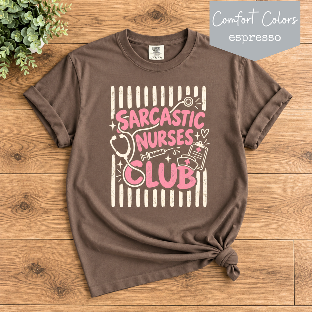 Sarcastic Nurses Club Shirt, Funny Nurse T Shirt, ER Nurse Shirt, Nurse Gift, Comfort Colors Nurse Tee, Healthcare Worker Shirt, RN Gift