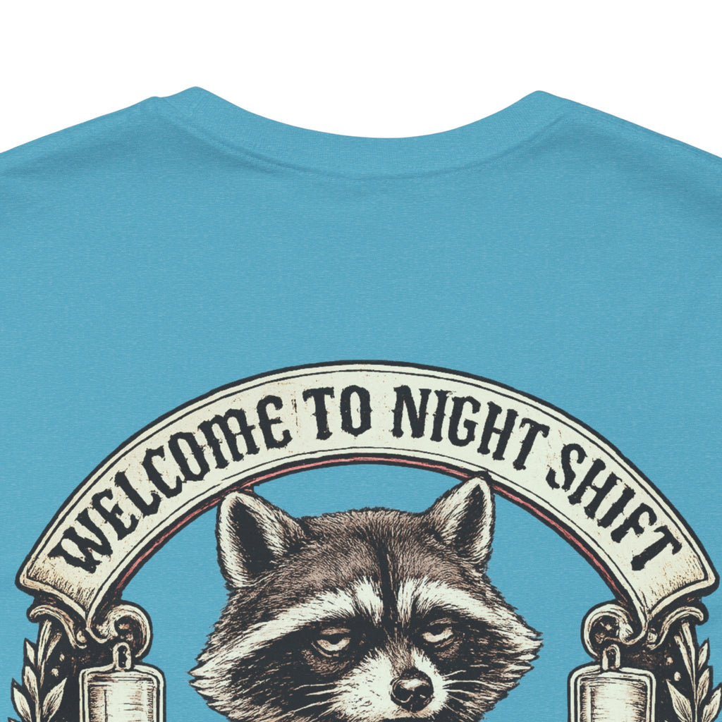 Night Shift Raccoon Nurse T-Shirt — "Welcome to Night Shift" Work Tee for Nurses & Healthcare
