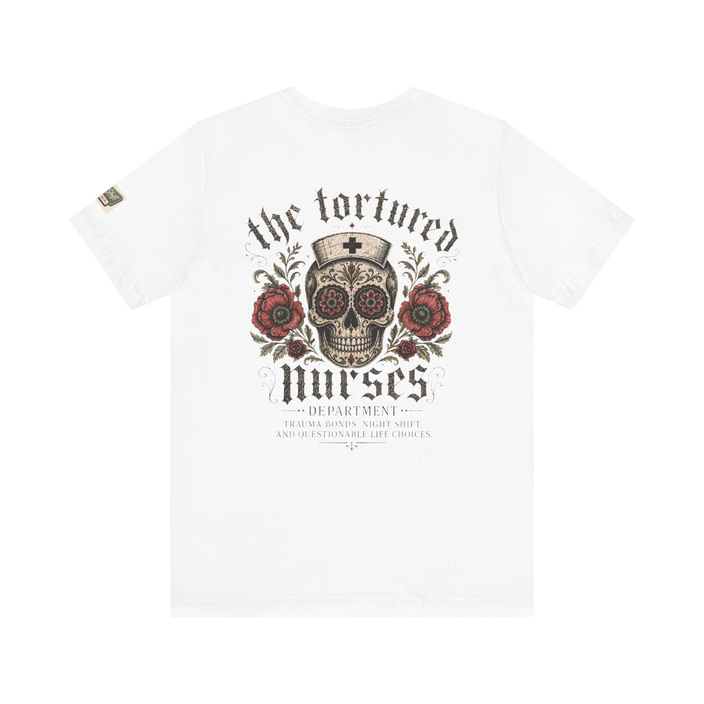 The Tortured Nurses Tee | Gothic Nurse Skull Shirt | Vintage Tattoo Medical Graphic Tee