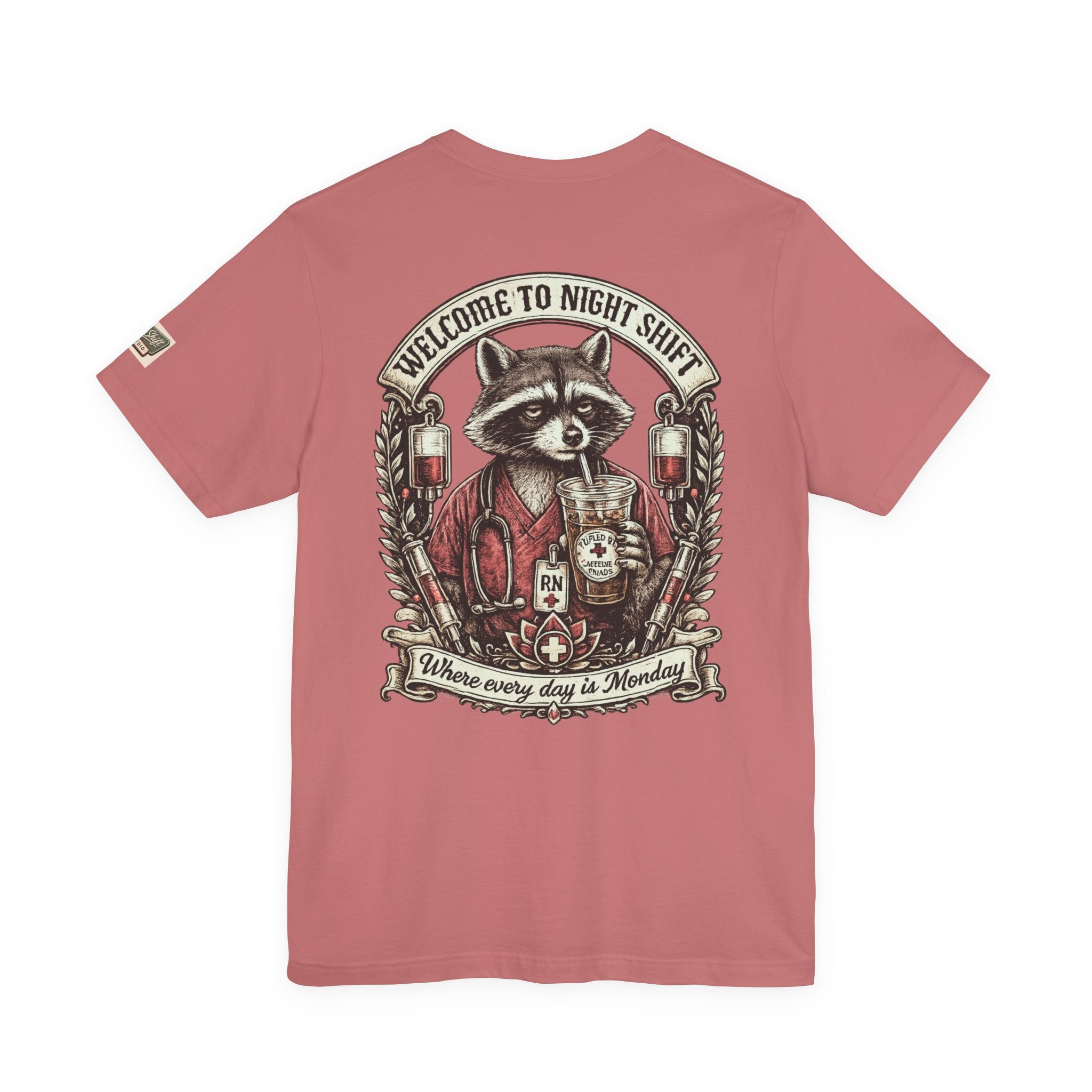 Night Shift Raccoon Nurse T-Shirt — "Welcome to Night Shift" Work Tee for Nurses & Healthcare