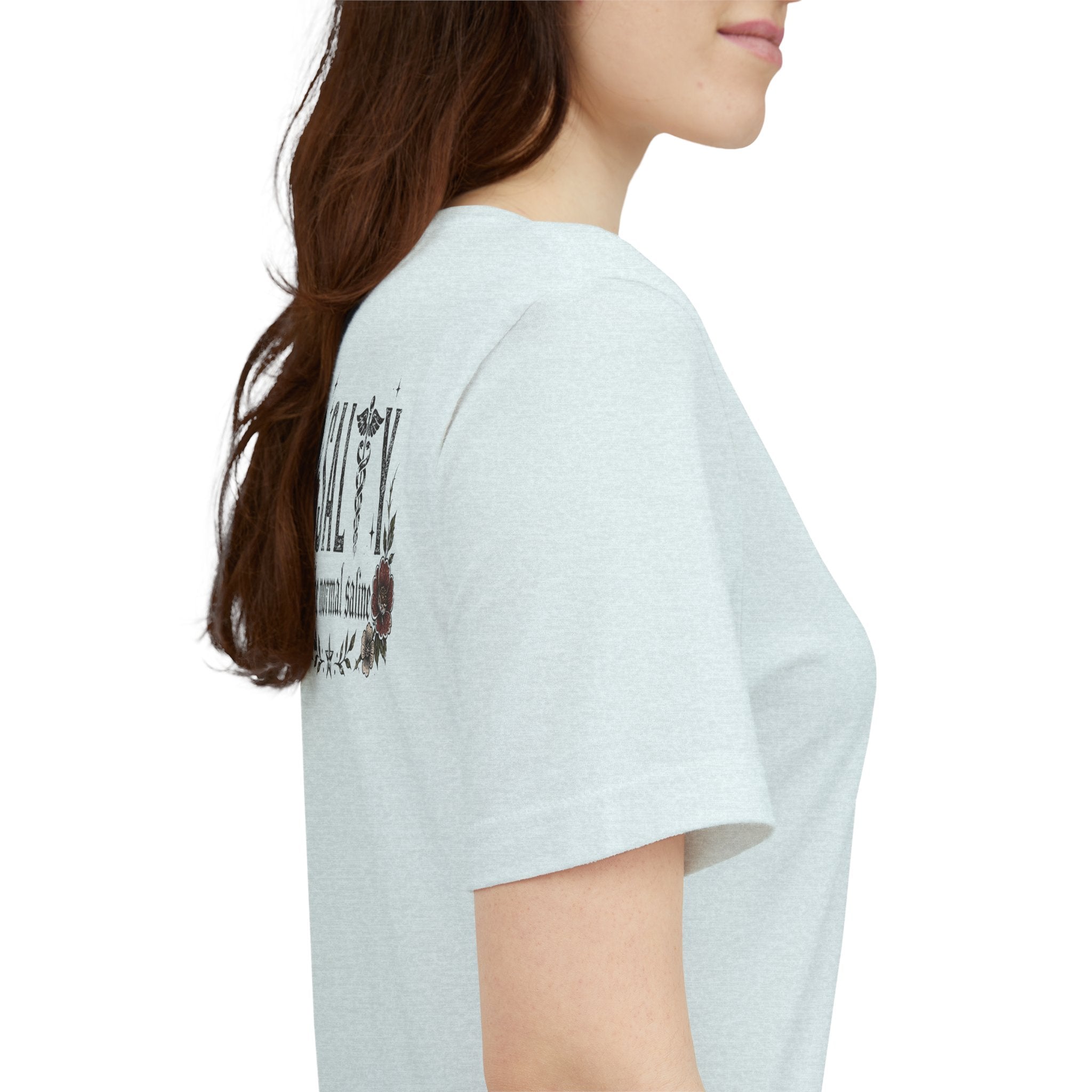 Salty Like Normal Saline Tee — Floral Nurse Medical T-Shirt