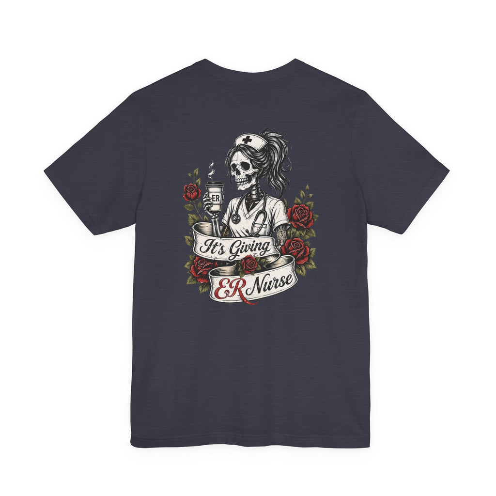 It's Giving ER Nurse Shirt | Funny ER Nurse Tee | Emergency Room Nurse Gift | Gothic Skeleton Nurse Shirt | Tattoo Style Healthcare T-Shirt