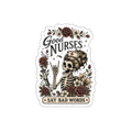 Good Nurses Say Bad Words Sticker | Funny Nurse Sticker | Gothic Skeleton Nurse Decal | ER Nurse Gift | RN Water Bottle Decal | Die-Cut Stickers