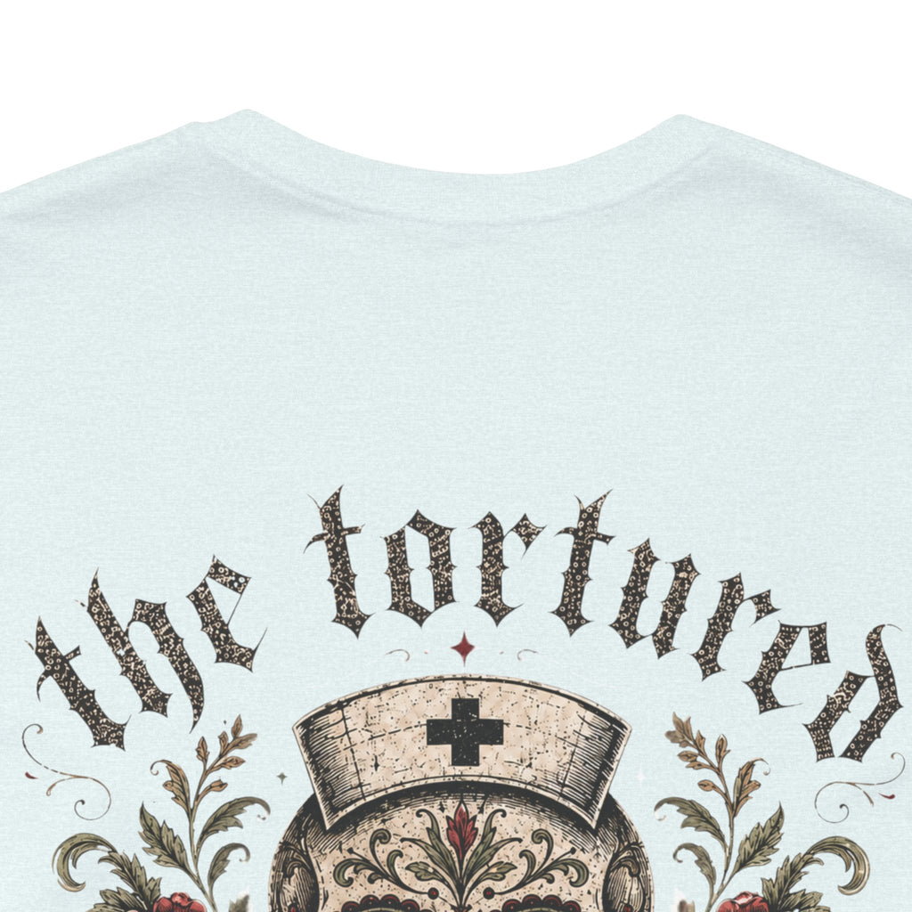 The Tortured Nurses Tee | Gothic Nurse Skull Shirt | Vintage Tattoo Medical Graphic Tee