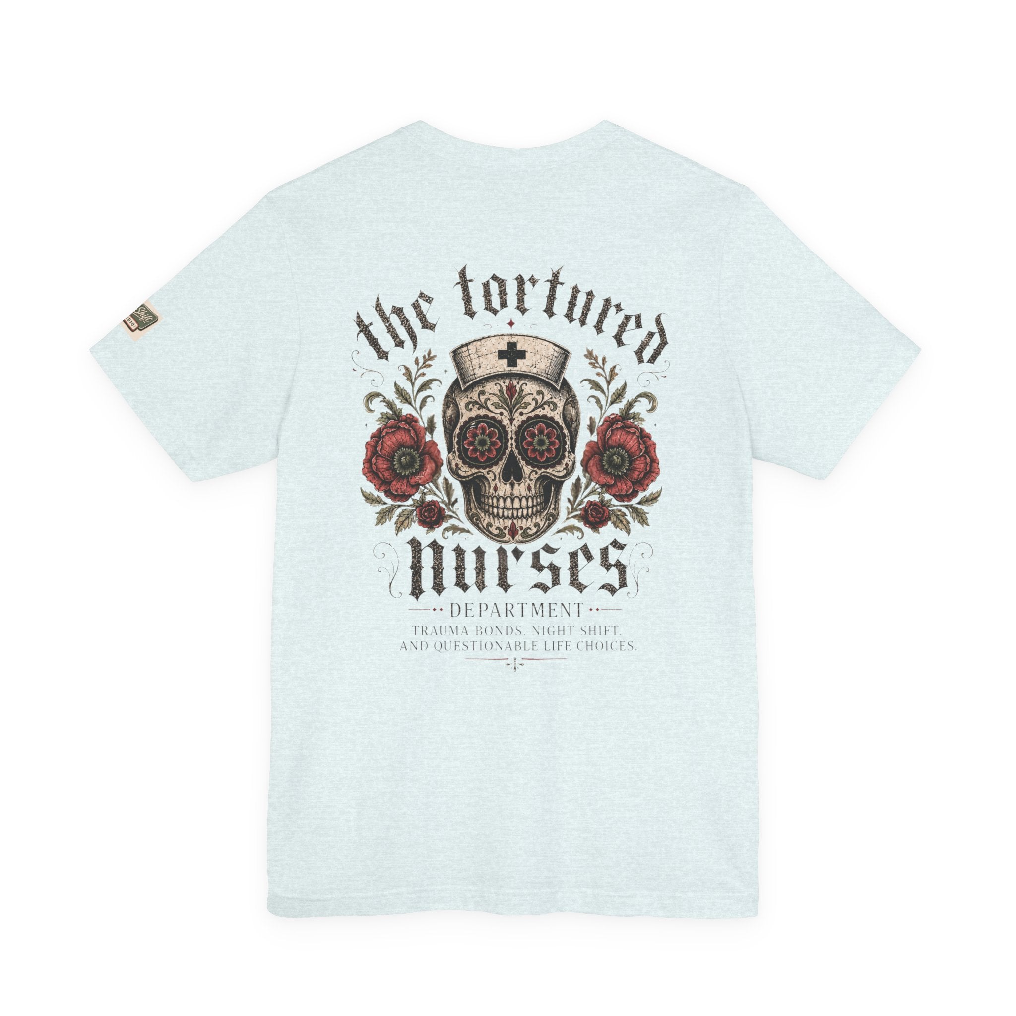 The Tortured Nurses Tee | Gothic Nurse Skull Shirt | Vintage Tattoo Medical Graphic Tee