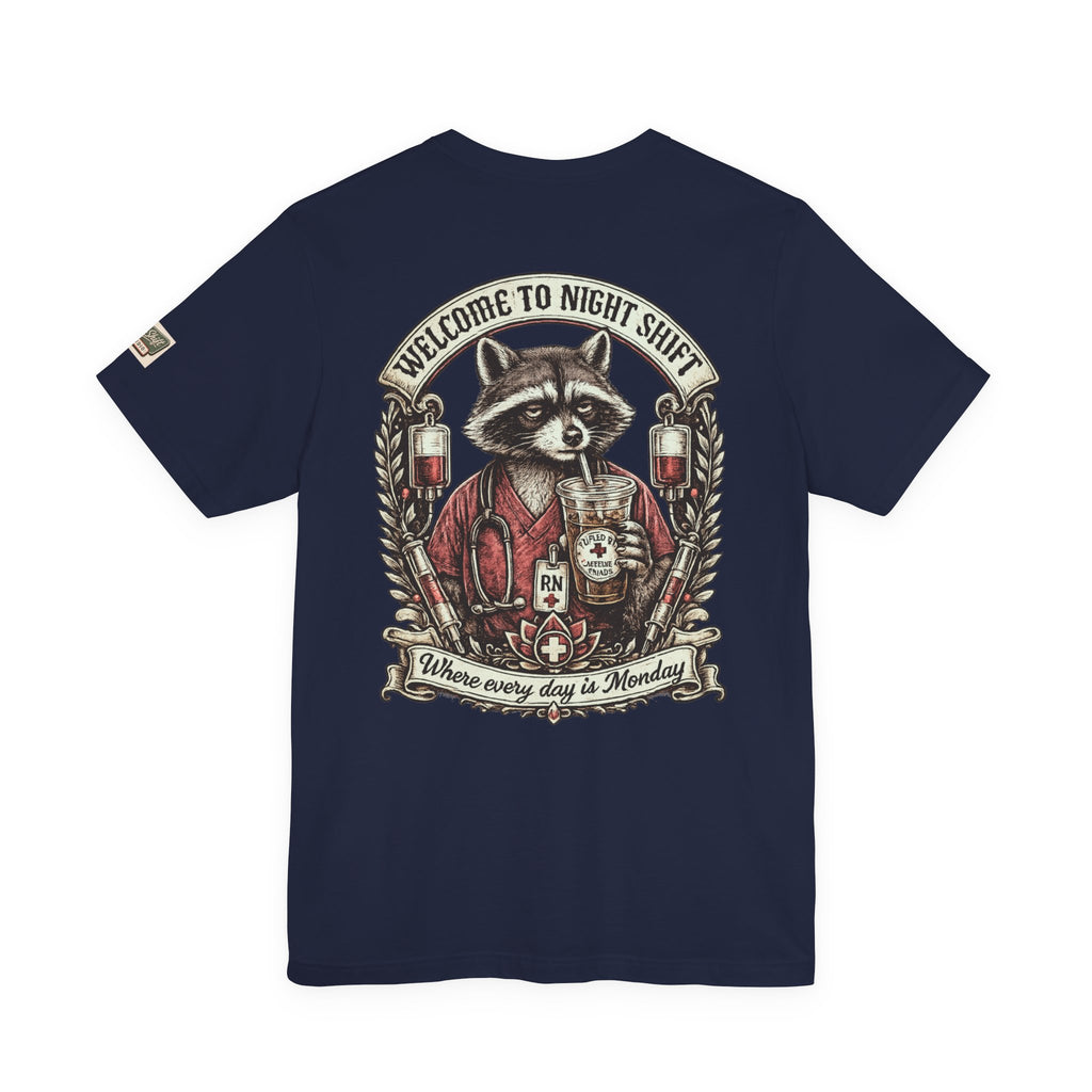 Night Shift Raccoon Nurse T-Shirt — "Welcome to Night Shift" Work Tee for Nurses & Healthcare