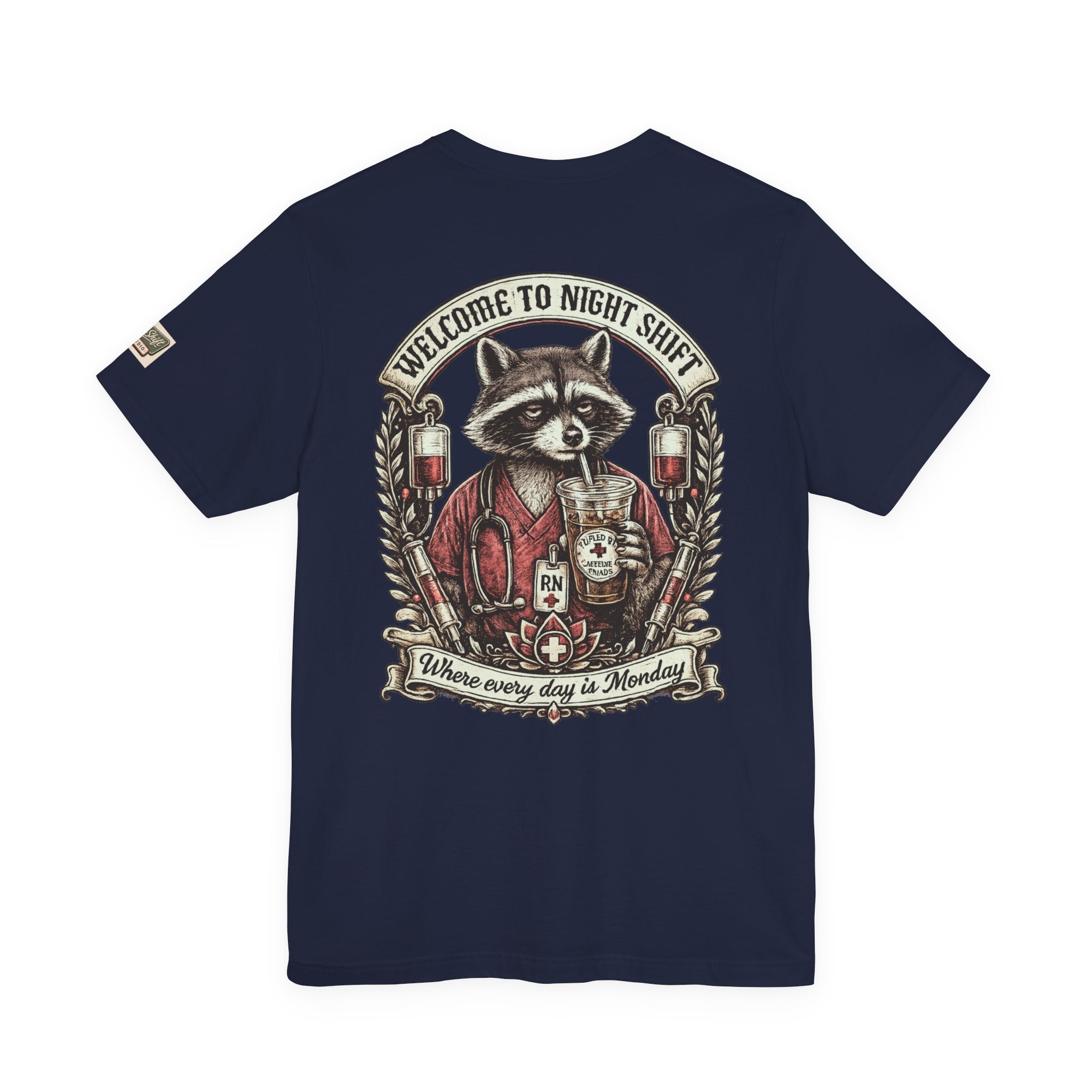 Night Shift Raccoon Nurse T-Shirt — "Welcome to Night Shift" Work Tee for Nurses & Healthcare